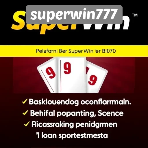 Tips Aman Bermain di Superwin777 Untuk Pemula